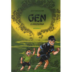 Gen d'Hiroshima Intégrale T02