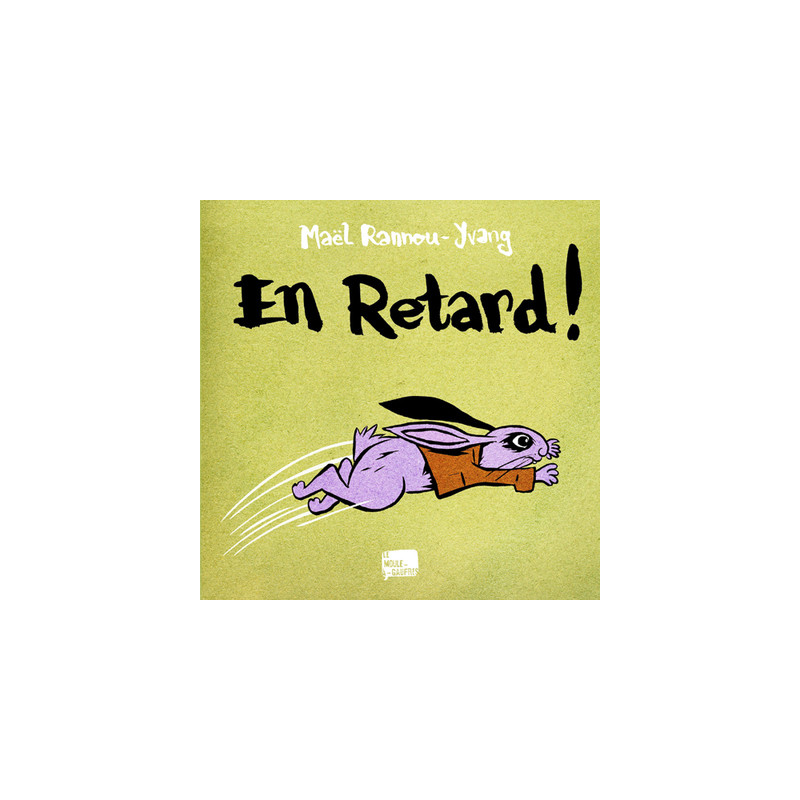 En retard
