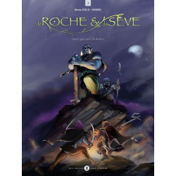 De Roche et de Sève T03
