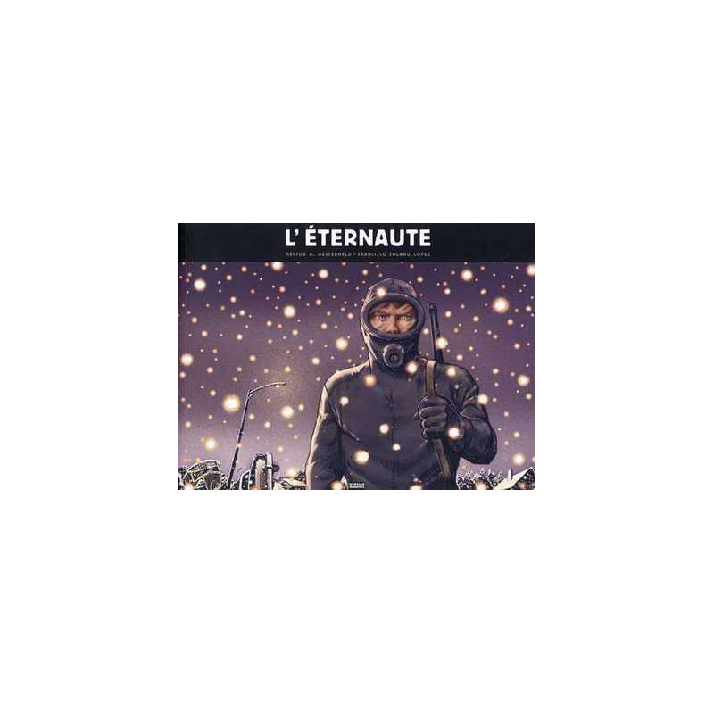 L'éternaute T01 (Réed.)