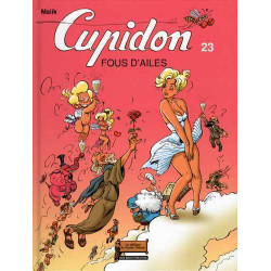 Cupidon T23 Tous fous d'ailes