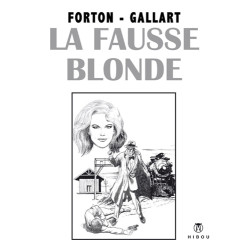 La fausse blonde