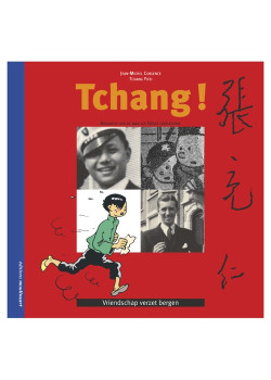 (AUT) HERGÉ - 33 - TCHANG ! - COMMENT L'AMITIÉ DÉPLAÇA LES MONTAGNES