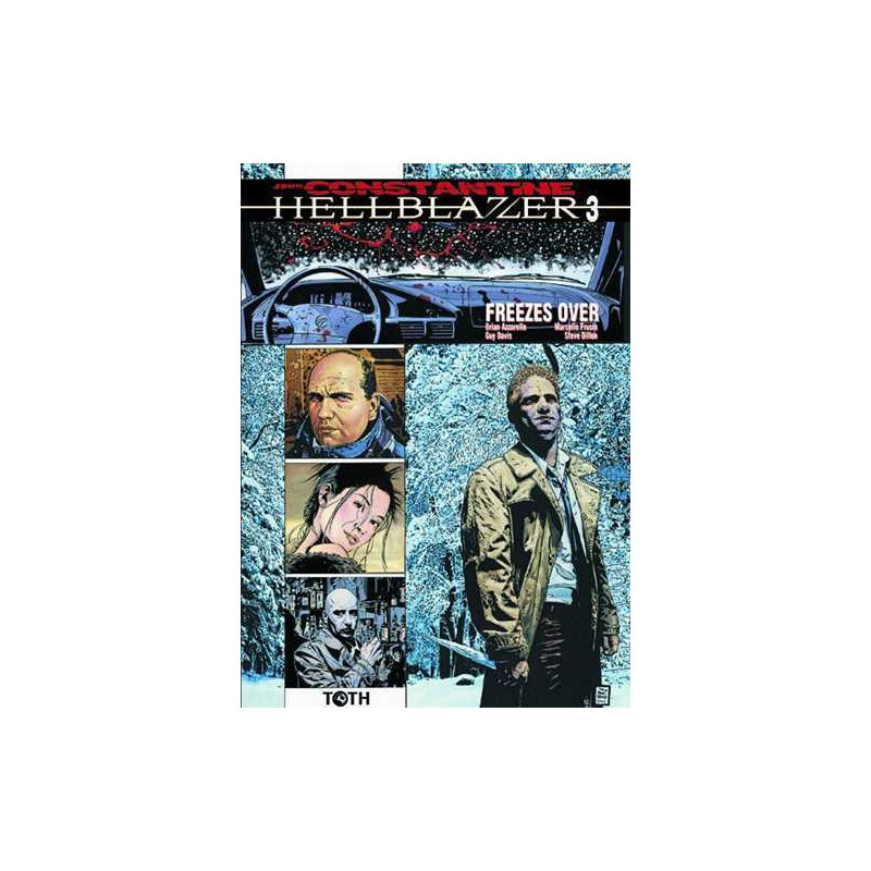 Hellblazer T03 Freezes over