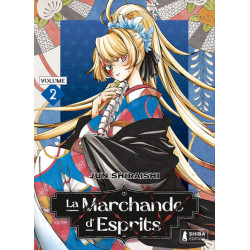 La Marchande d'Esprits T02