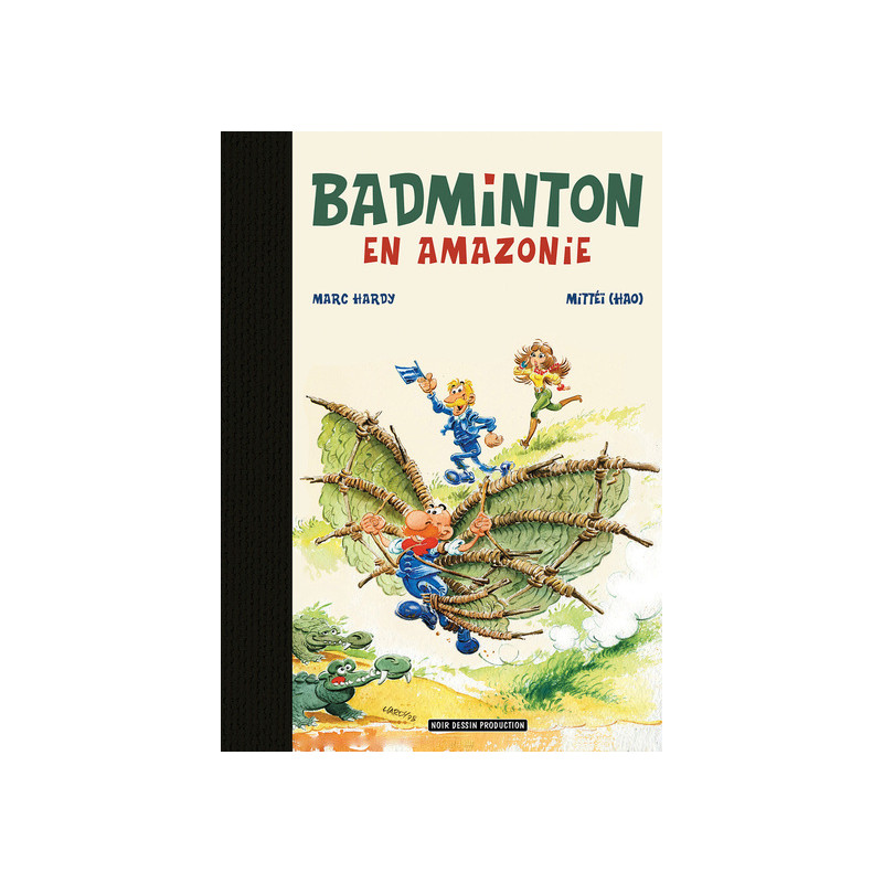 Badminton en Amazonie