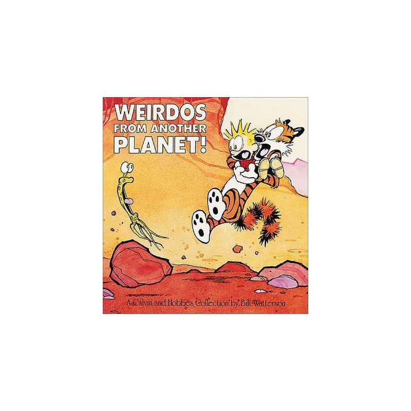 CALVIN & HOBBES Weirdos from another Planet