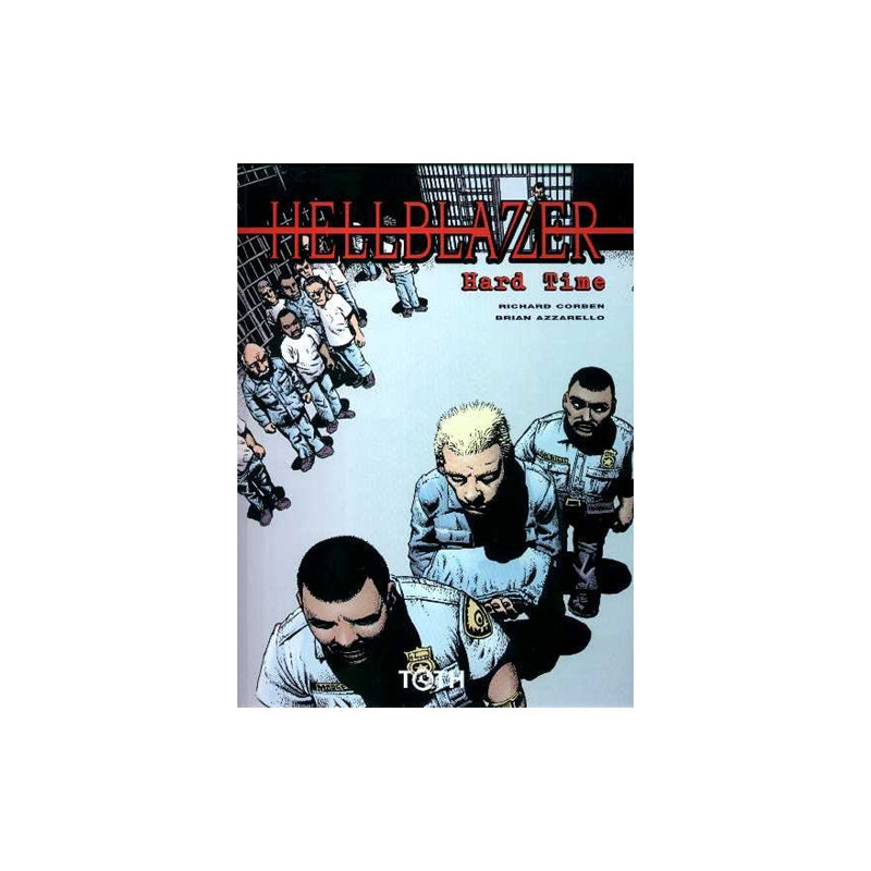 Hellblazer T01 Hard time