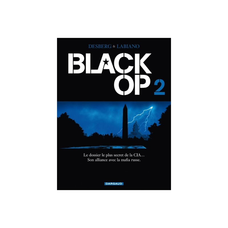 Black Op - saison 1 - Tome 2 - Black Op - tome 2