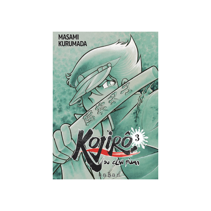 Kojiro du clan Fuma - Tome 03