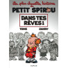 Le Petit Spirou - Chouettes histoires - Tome 2 - Dans tes rêves !