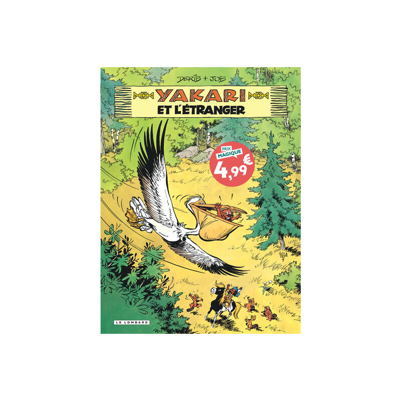 Yakari - Tome 7 - Yakari et l'étranger