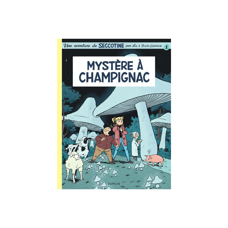 Seccotine  - Tome 1 - Mystère à Champignac
