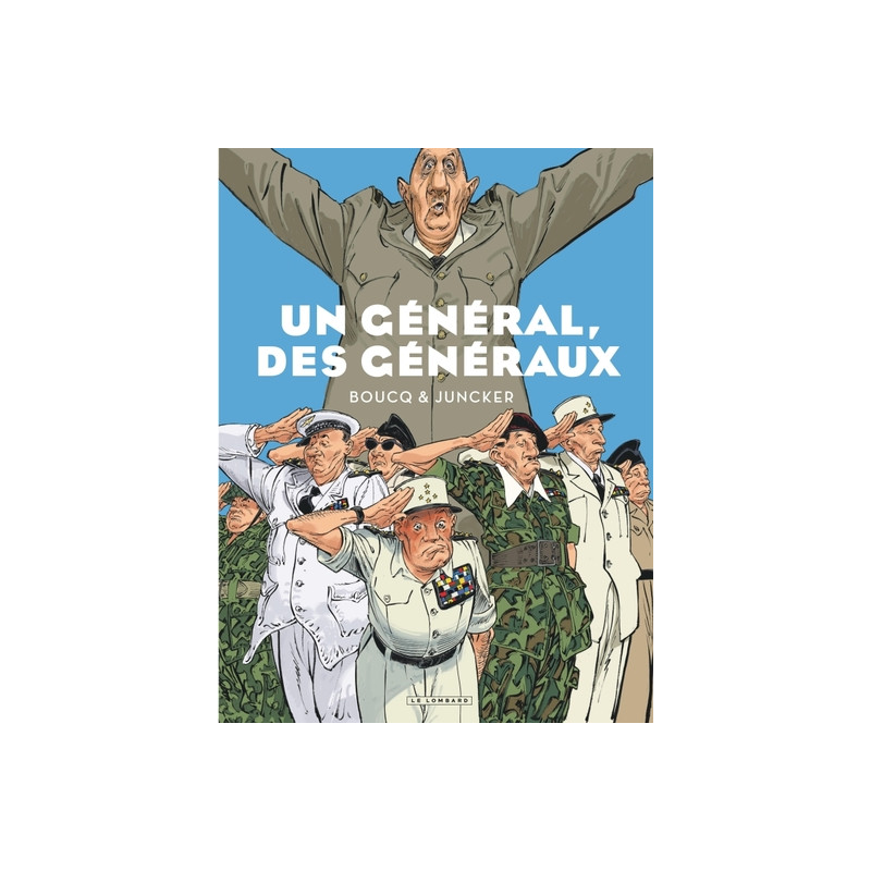 Un Général, des généraux