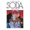 Soda (édition 2023) - Confession express
