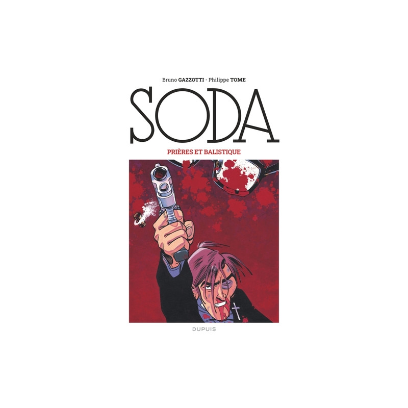 Soda (édition 2023) - Prières et balistique