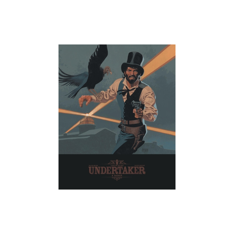 Undertaker - Tome 6 - Salvaje