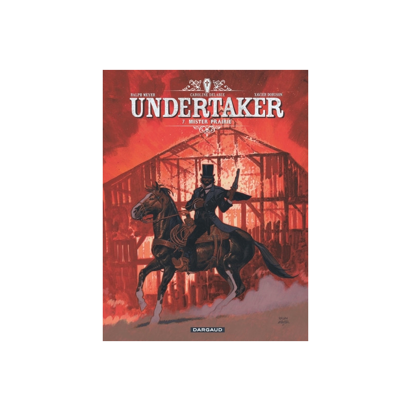 Undertaker - Tome 7 - Mister Prairie