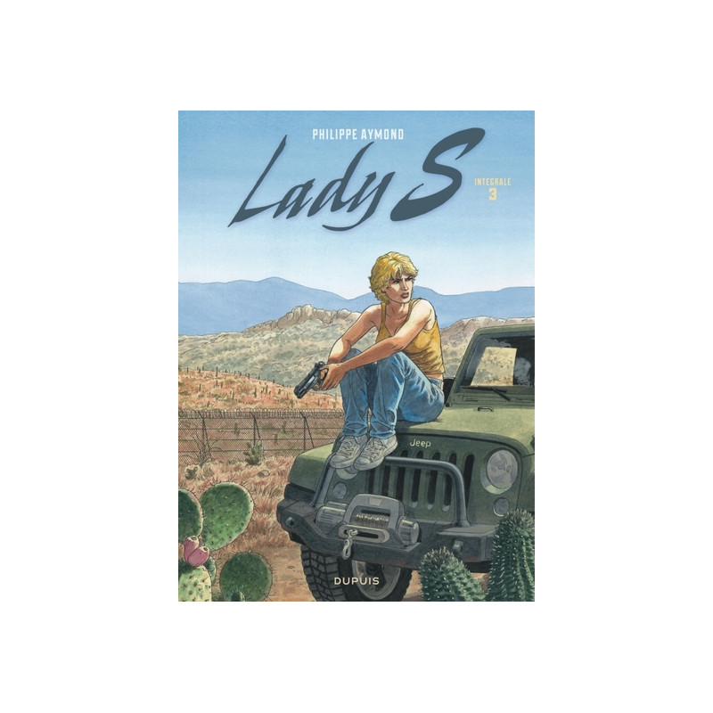 Lady S - Nouvelle intégrale - Tome 3