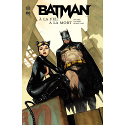 Batman À la vie, à la mort