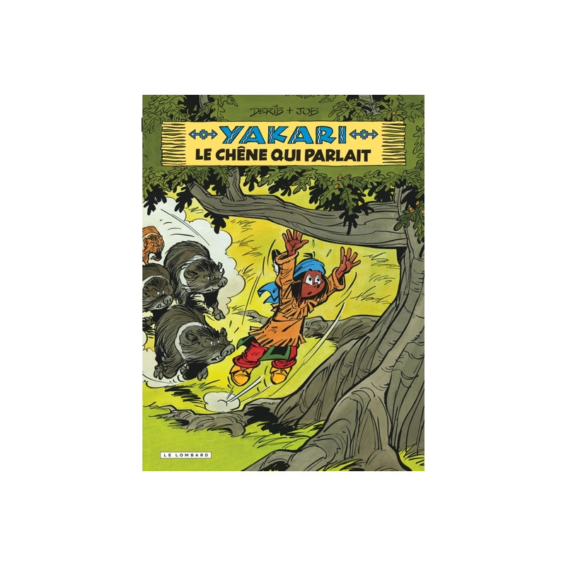 Yakari - Tome 28 - Le Chêne qui parlait