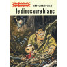 Bob Marone - Tome 1 - Le Dinosaure blanc