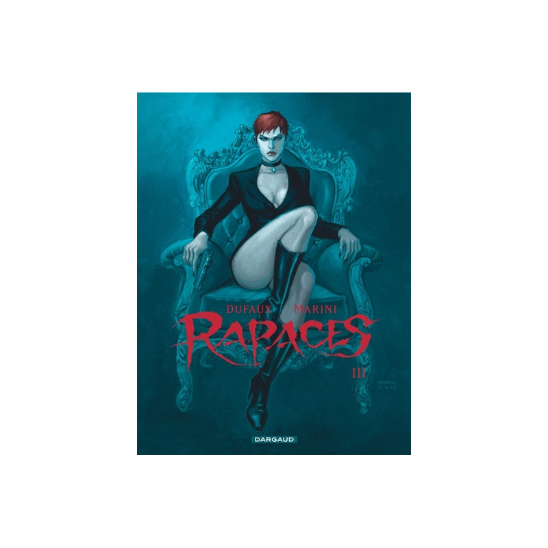 Rapaces - Tome 3