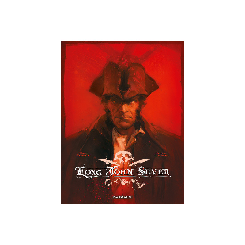 Long John Silver intégrale complète