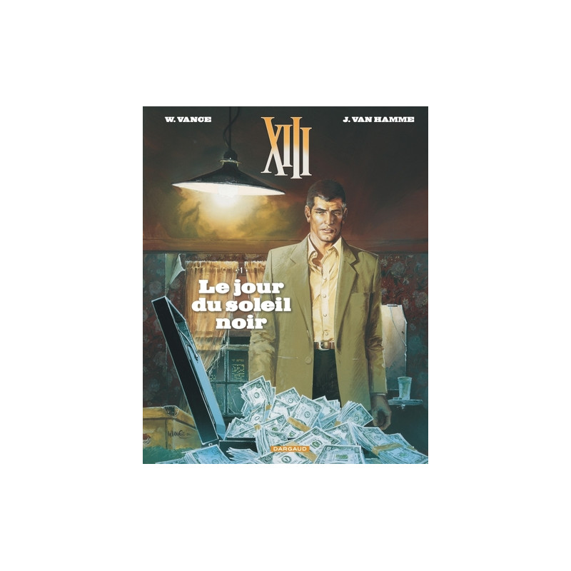 XIII  - Tome 1 - Le Jour du soleil noir