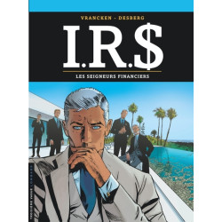 I.R.$ - Tome 19 - Les...