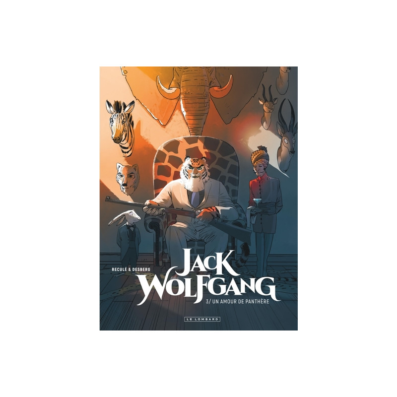 Jack Wolfgang - Tome 3 - Un Amour de panthère