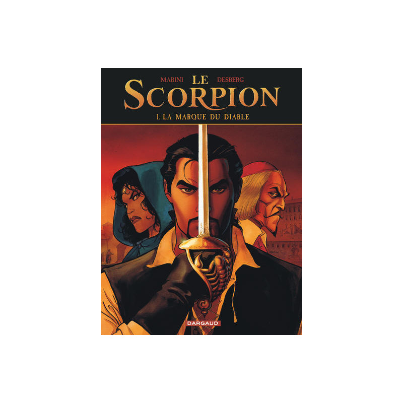 Le Scorpion - Tome 1 - La Marque du Diable