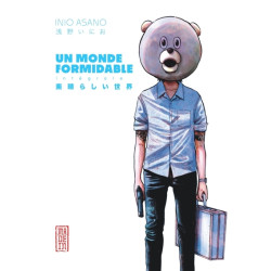 Un monde formidable -...
