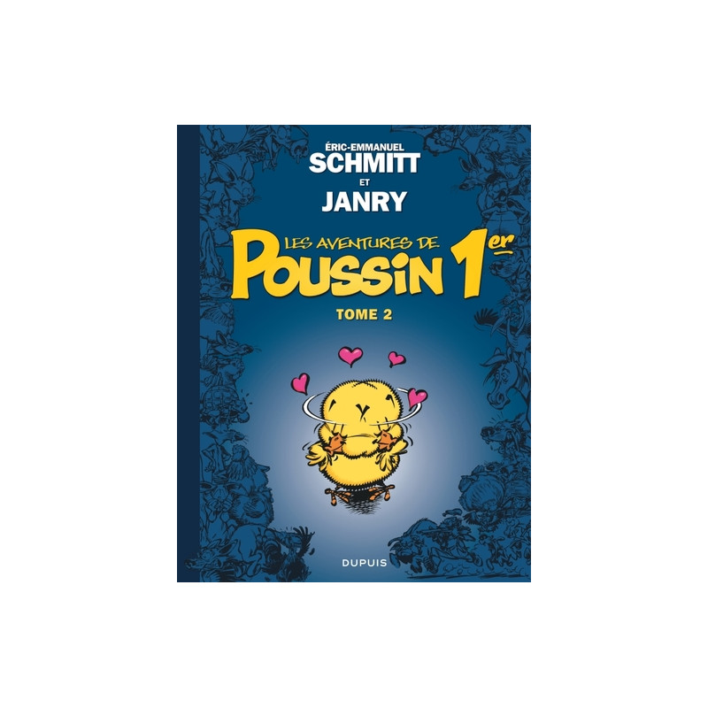 Les aventures de Poussin 1er - Tome 2 - Les apparences sont trompeuses