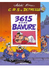 C.R.S  Détresse - Tome 2 - 3615 - Code Bavure