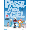 Passe-moi l’ciel - Tome 7 - Tenue correcte exigée