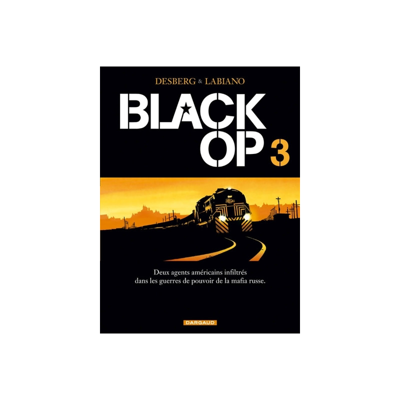 Black Op - saison 1 - Tome 3 - Black Op - tome 3