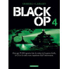 Black Op - saison 1 - Tome 4 - Black Op - tome 4