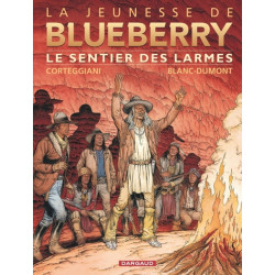 La Jeunesse de Blueberry -...