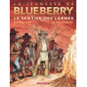 La Jeunesse de Blueberry - Tome 17 - Le Sentier des larmes