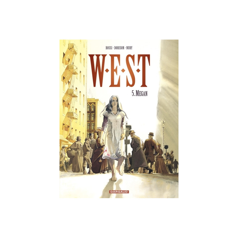 W.E.S.T. - Tome 5 - Megan