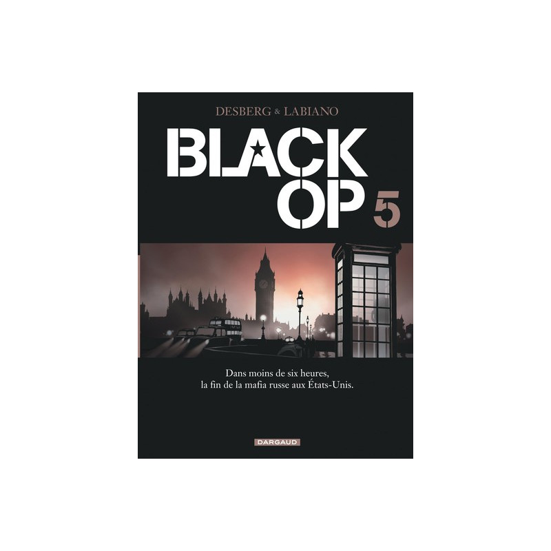 Black Op - saison 1 - Tome 5 - Black Op - tome 5