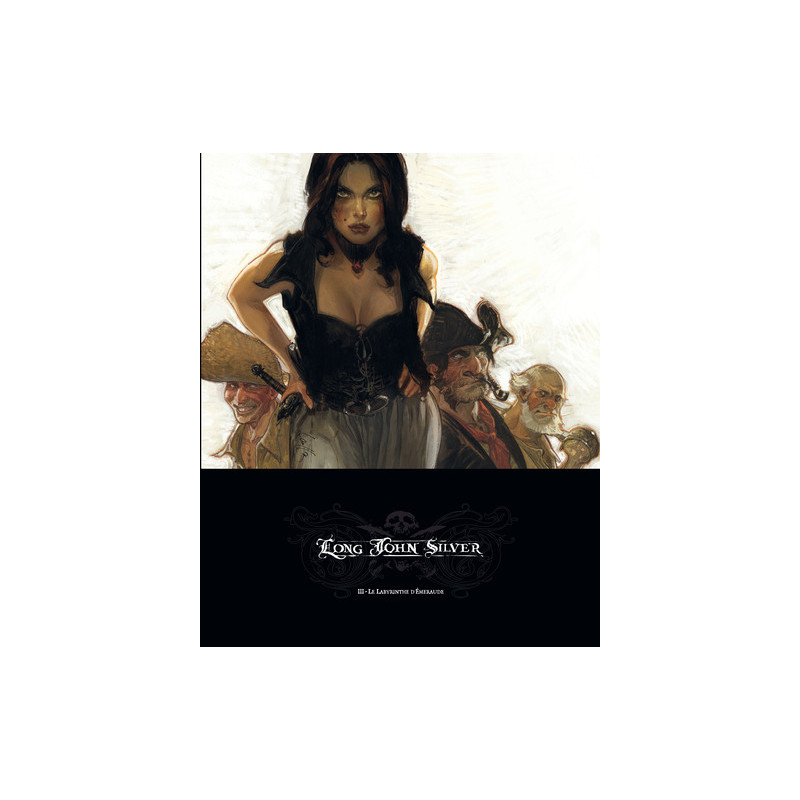 Long John Silver - Tome 3 - Labyrinthe d'Emeraude