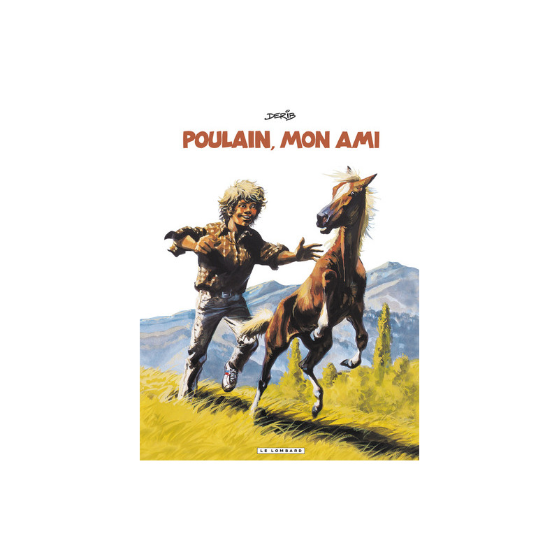 Poulain mon ami