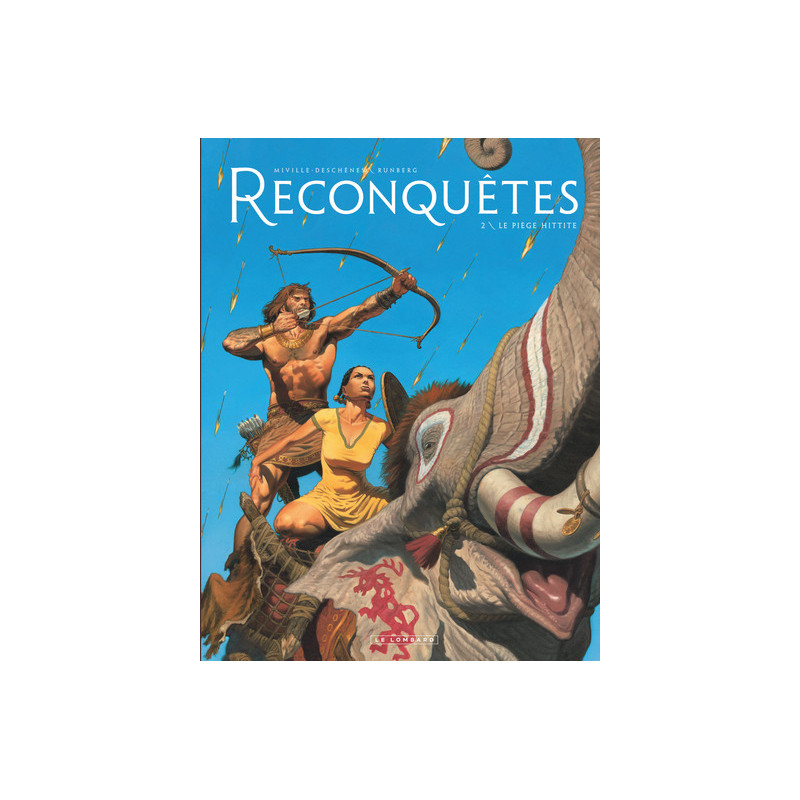 Reconquêtes - Tome 2 - Le Piège Hittite