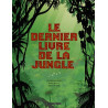 Intégrale Le Dernier Livre de la jungle