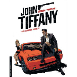 John Tiffany - Tome 1 - Le...