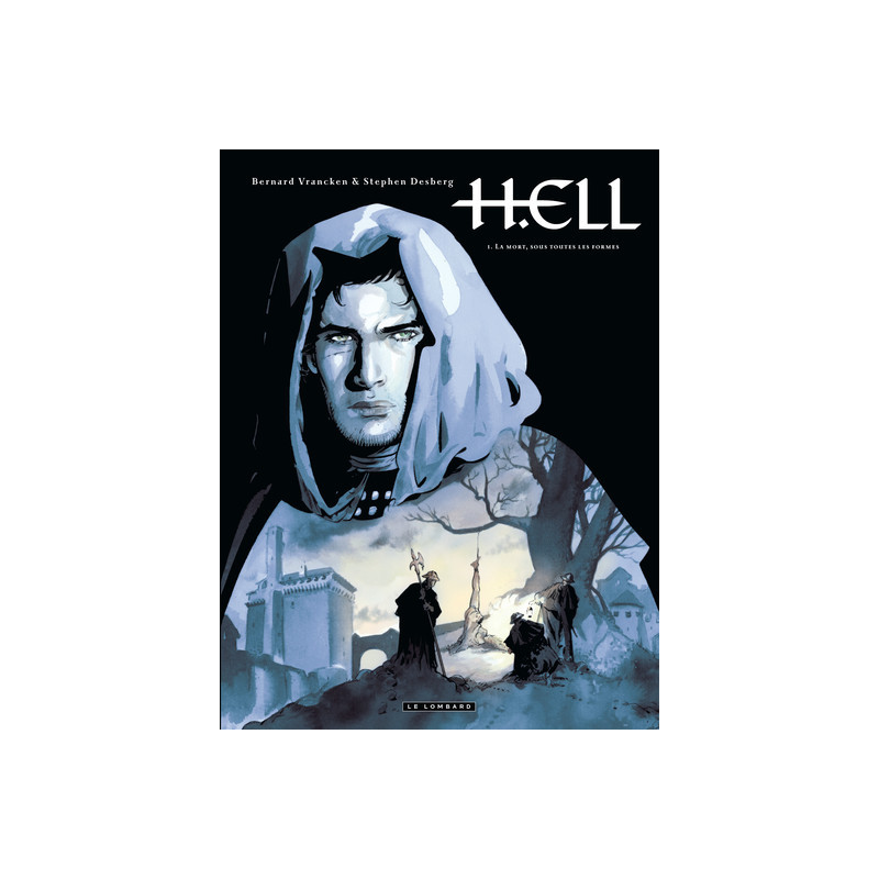 H.ELL - Tome 1 - La Mort, sous toutes les formes