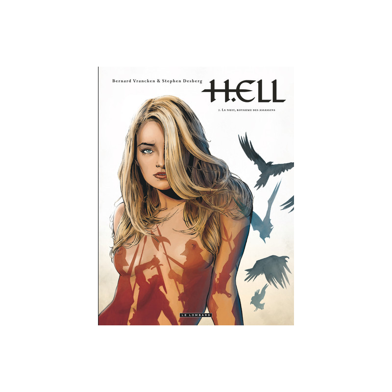 H.ELL - Tome 2 - La Nuit, royaume des Assassins