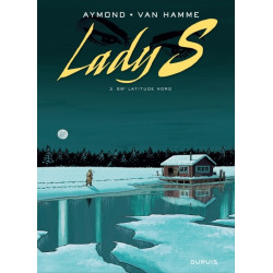 Lady S - Tome 3 - 59°...